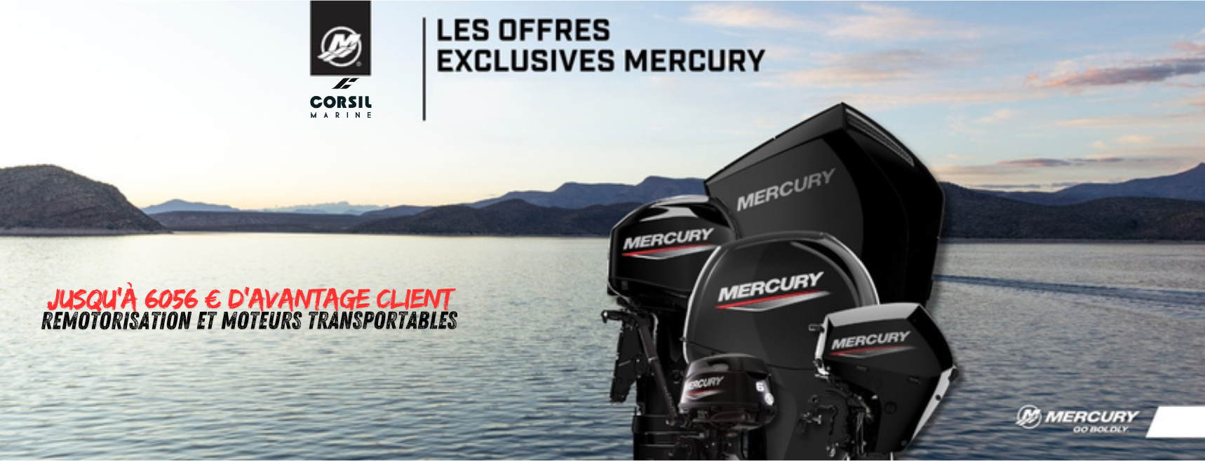 Offres Mercury remotorisation 2025, jusqu'à 6056 € d'avantage client